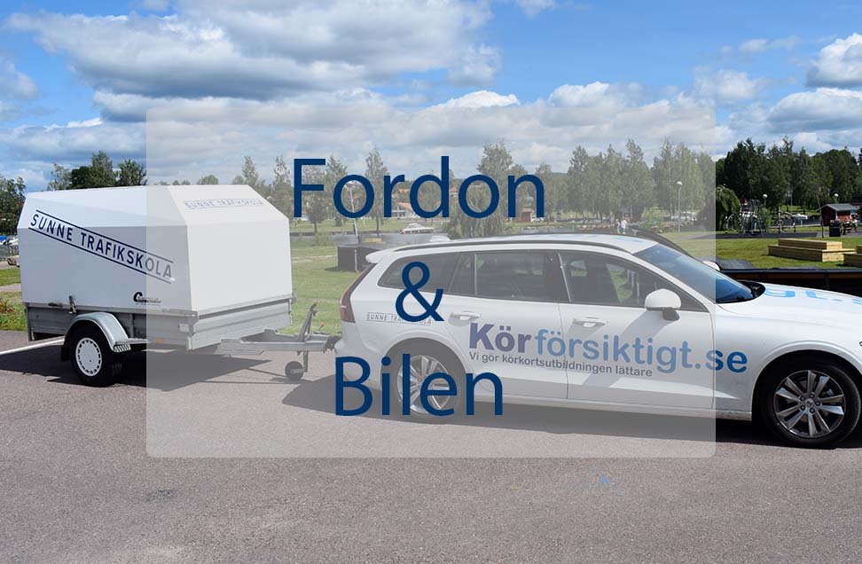 Fordon & Bilen